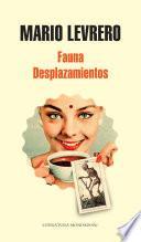 Fauna / Desplazamientos