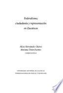 Federalismo, ciudadanía y representación en Zacatecas