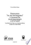 Fernando El de Antequera y Leonor de Alburquerque (1374-1435)