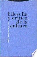 Filosofía y crítica de la cultura