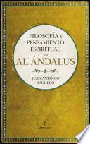 Filosofía y pensamiento espiritual en Al Ándalus