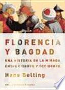 Florencia y Bagdad