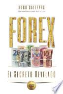 FOREX El Secreto Revelado