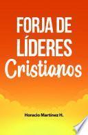 Forja de líderes cristianos