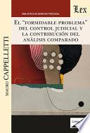 Formidable problema del control judicial y la contribución del análisis comparado