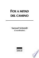 Fox a mitad del camino