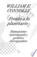 Frente a lo planetario