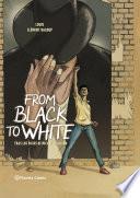 From Black to White (novela gráfica)