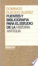 Fuentes y bibliografía para el estudio de la historia antigua