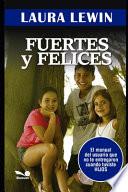 Fuertes y felices