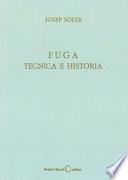 Fuga, técnica e historia