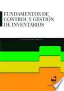 Fundamentos de control y gestión de inventarios