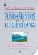 Fundamentos de la Fe Cristiana