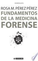 Fundamentos de la medicina forense