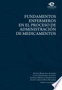 Fundamentos enfermeros en el proceso de administración de medicamentos