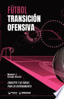 Fútbol. Transición ofensiva