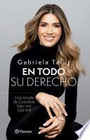 Gabriela Tafur en todo su derecho