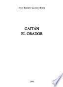 Gaitán el orador