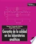 Garantía de la calidad en los laboratorios analíticos