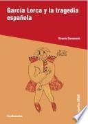 García Lorca y la tragedia española