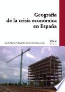 Geografía de la crisis económica en España