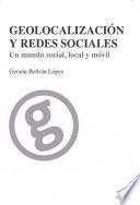 Geolocalización y Redes Sociales