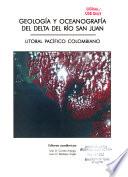 Geología y oceanografía del delta del Río San Juan