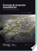 Gerencia de proyectos inmobiliarios. Una mirada desde la experiencia