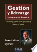 Gestión y liderazgo en una empresa de seguros