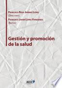 Gestión y promoción de la salud