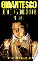 Gigantesco Libro de los Mejores Cuentos - Volume 1