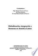 Globalización, integración y fronteras en América Latina