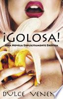 ¡Golosa!