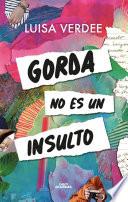 Gorda no es un insulto