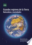 GRANDES REGIONES DE LA TIERRA