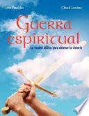 Guerra espiritual/ Spiritual war