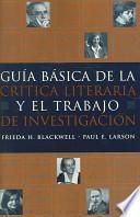 Guía básica de la crítica literaria y el trabajo de investigación