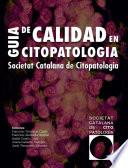 Guía de Calidad en Citopatología