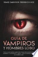 Guía de Vampiros y Hombres Lobo