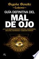 Guia Definitiva del Mal de Ojo