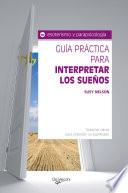 Guía para interpretar los sueños