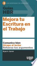 Guías HBR: Mejora tu escritura en el trabajo