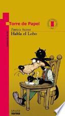 Habla el Lobo