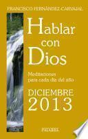 Hablar con Dios - Diciembre 2013