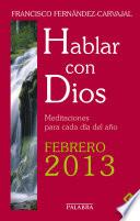 Hablar con Dios - Febrero 2013