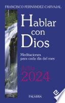 Hablar con Dios - Julio 2024