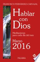 Hablar con Dios - Marzo 2016