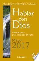 Hablar con Dios - Mayo 2017