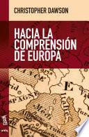 Hacia la comprensión de Europa