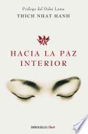 Hacia la paz interior / Inner peace